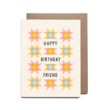 Load image into Gallery viewer, Worthwhile Paper - Birthday Friend Quilt Card
