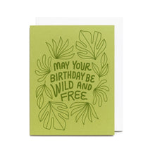 Load image into Gallery viewer, Wild & Free Birthday Card