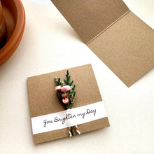 Load image into Gallery viewer, CA Studios - You Brighten My Day Pink Mini Dried Floral Bouquet Card