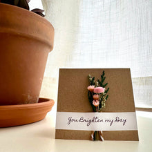 Load image into Gallery viewer, CA Studios - You Brighten My Day Pink Mini Dried Floral Bouquet Card