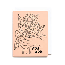 Load image into Gallery viewer, For You Flowers Card