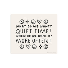 Load image into Gallery viewer, Quiet Time Sticker