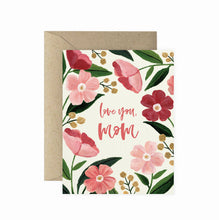Load image into Gallery viewer, Paper Anchor Co. - Love You Mom Poppy Greeting Card | Mother's Day