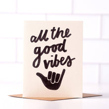 Load image into Gallery viewer, Daydream Prints - All The Good Vibes - Uplifting Shaka Everyday Card