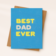 Load image into Gallery viewer, Daydream Prints - Best Dad Ever Card | Father's Day Card | Card for him