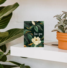 Load image into Gallery viewer, Love You Magnolia Greeting Card | Valentine Love Friendship