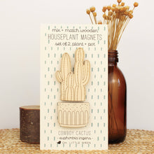 Load image into Gallery viewer, cowboy cactus wooden houseplants pair of magnets