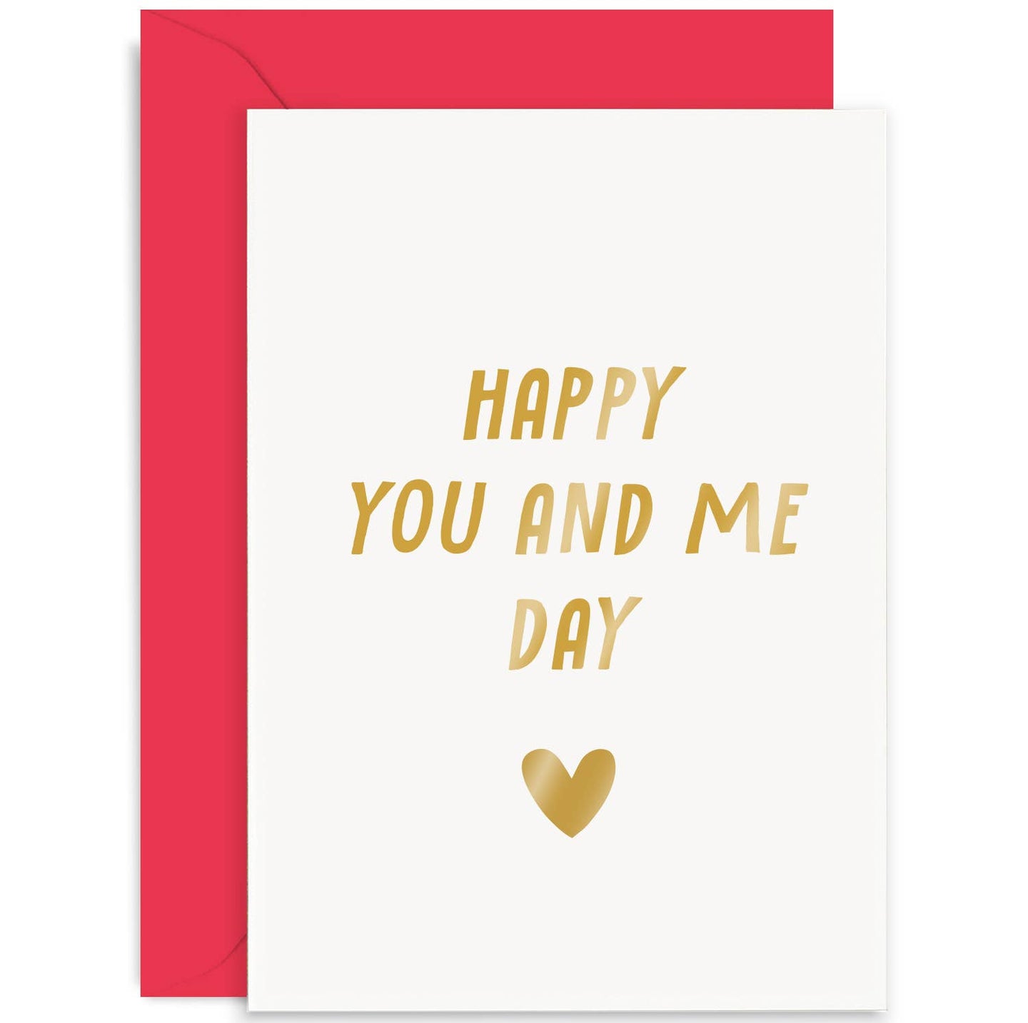 Happy You and Me Day Card - Anniversary Card - Love Card