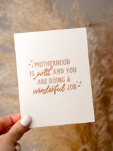 Load image into Gallery viewer, Motherhood is Wild Greeting Card
