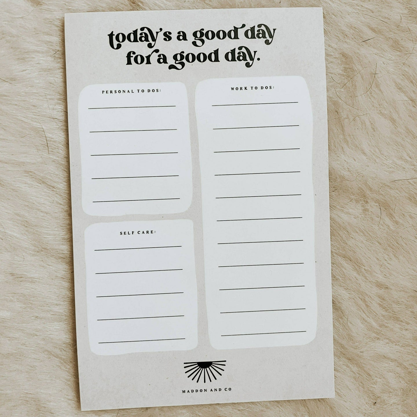 Today's a Good Day Notepad