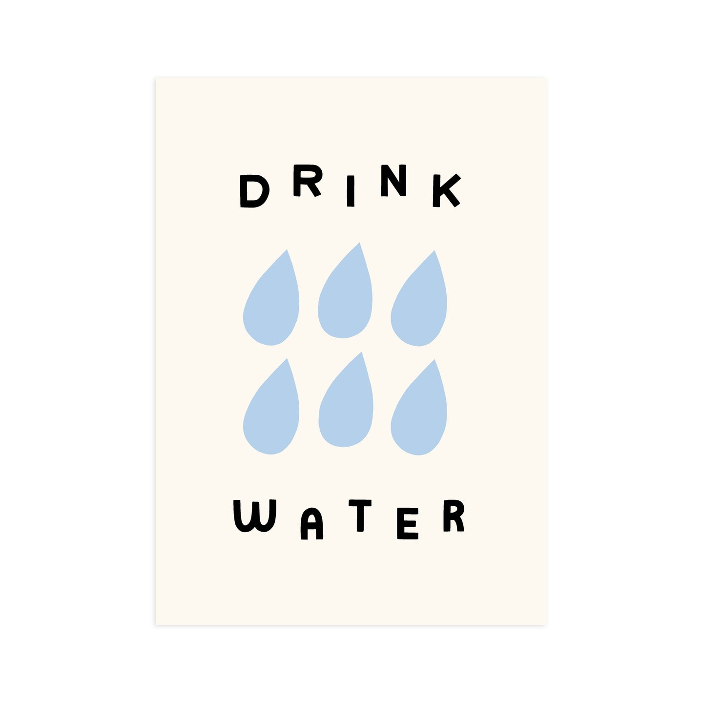 Worthwhile Paper - Drink Water 5x7 Screen Print