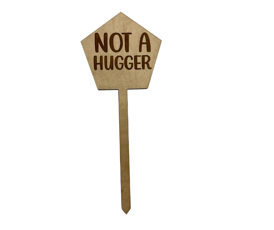 Not A Hugger Wood Plant Stake