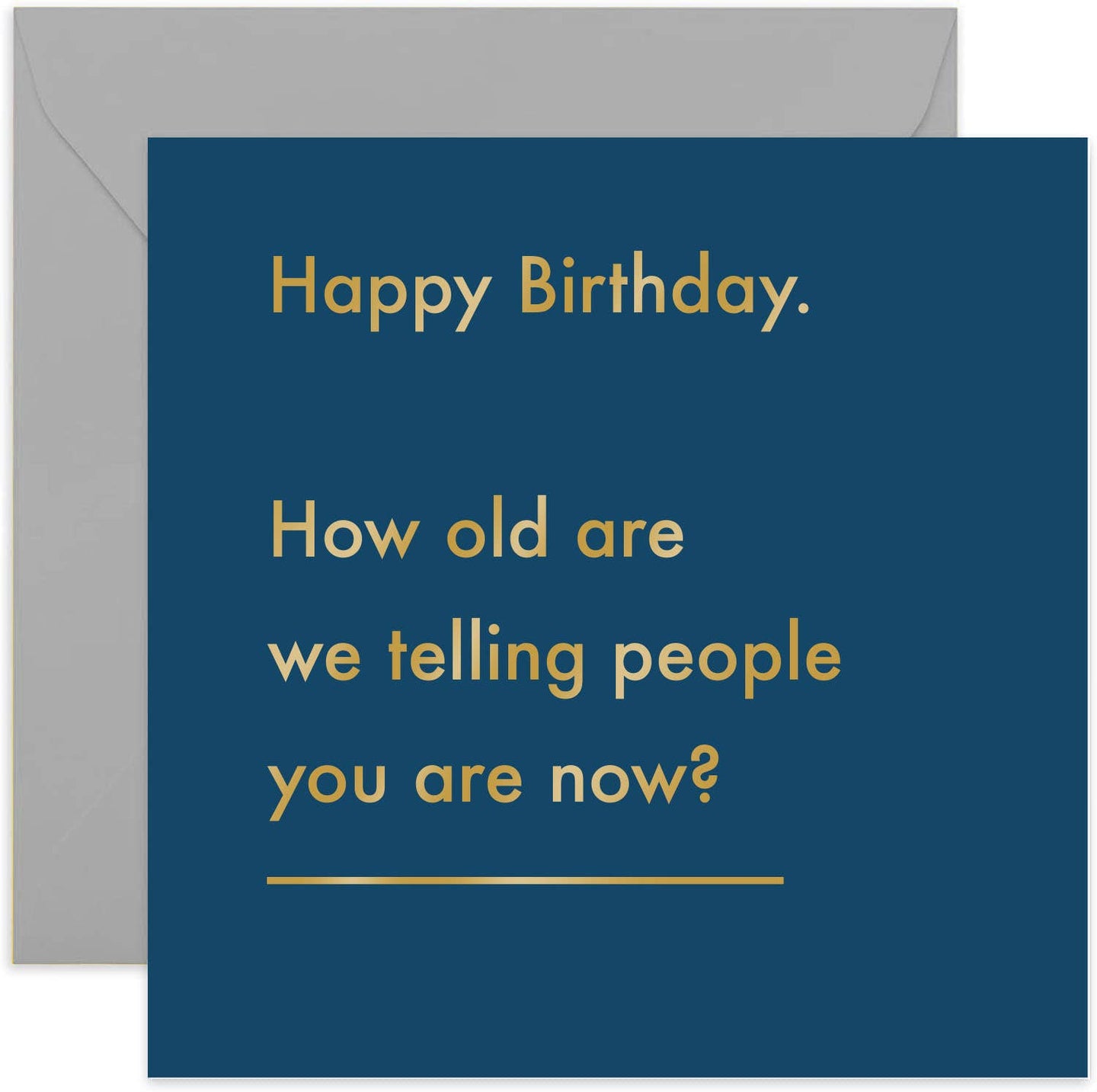 How Old Card - Funny Birthday Card